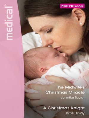 cover image of The Midwife's Christmas Miracle/A Christmas Knight